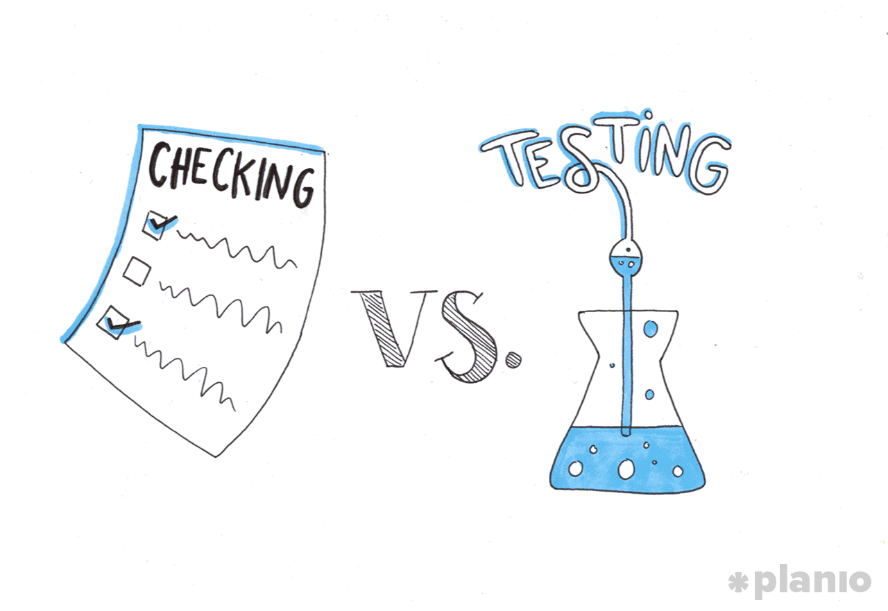 Checking versus Testing in QA