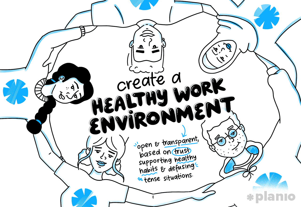 Create a healthy work environment