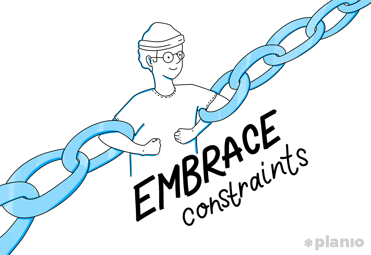 Embrace constraints