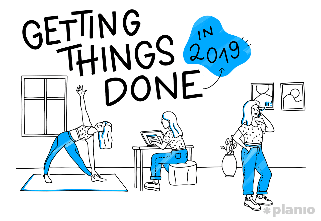 Getting Things Done in 2019