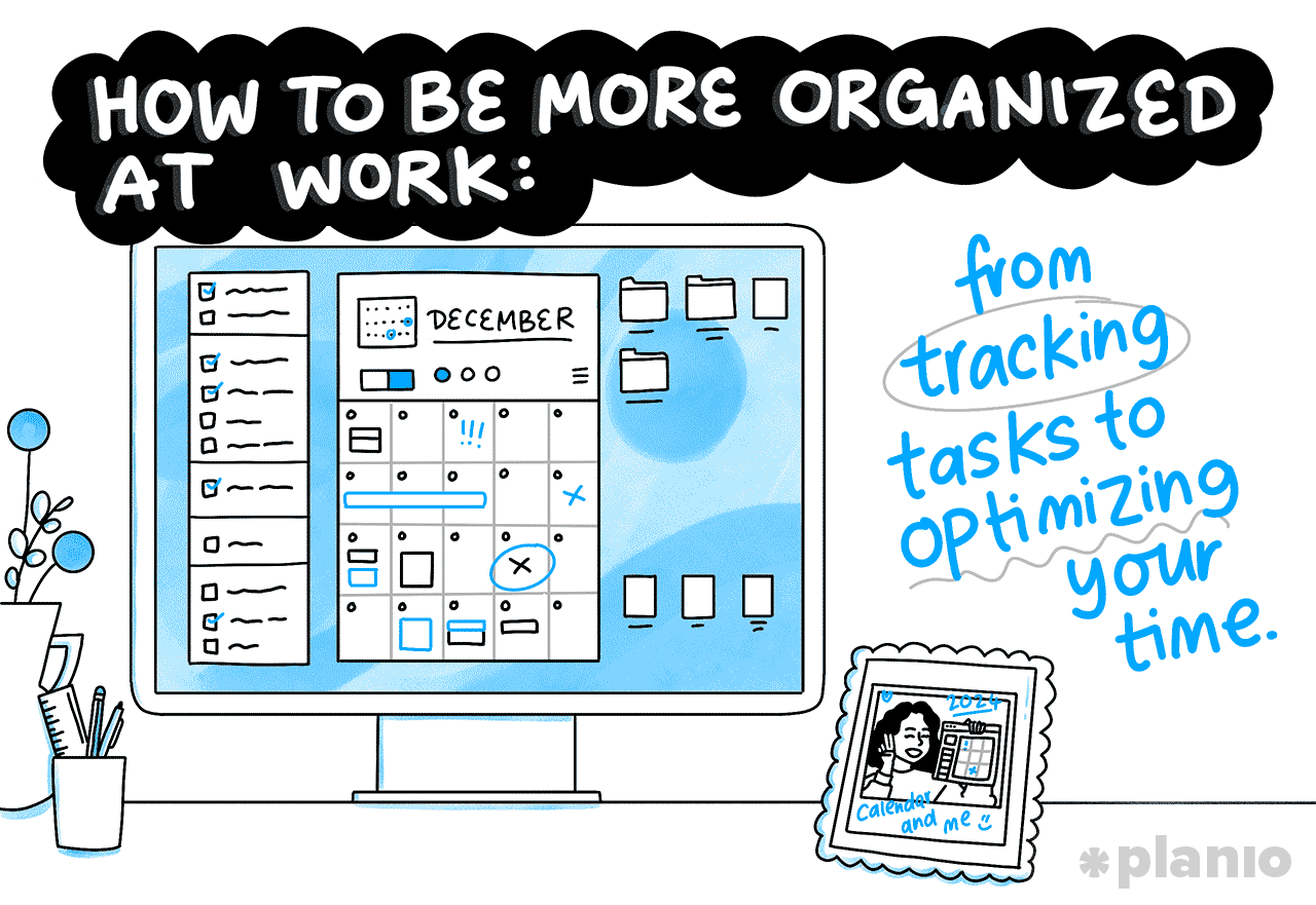 Title how to be more organized at work