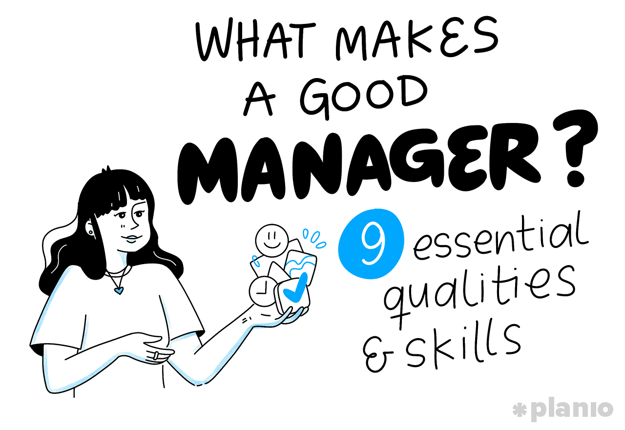 What makes a good manager? 9 essential qualities and skills